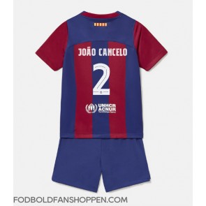 Barcelona Joao Cancelo #2 Hjemmebanetrøje Børn 2023-24 Kortærmet (+ Korte bukser)